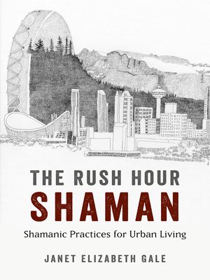 cover image of The Rush Hour Shaman